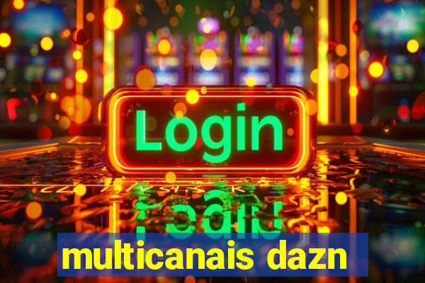 multicanais dazn